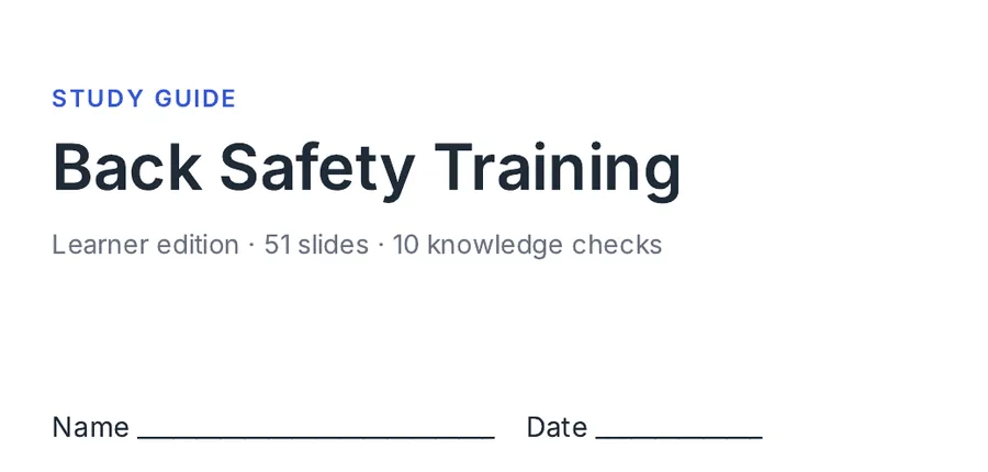 The cover of the learner edition: Study guide, Back Safety Training, learner edition, 51 slides, 10 knowledge checks, with a line for a name and a date.